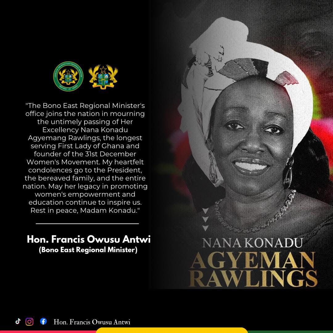 Bono East Regional Minister mourns late former First Lady Nana Konadu Agyeman-Rawlings